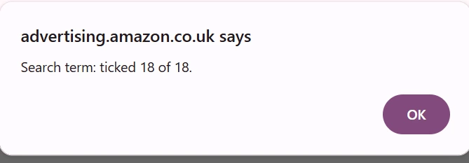 The alert box that reads Search term: ticked 18 of 18